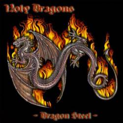 Holy Dragons : Dragon Steel